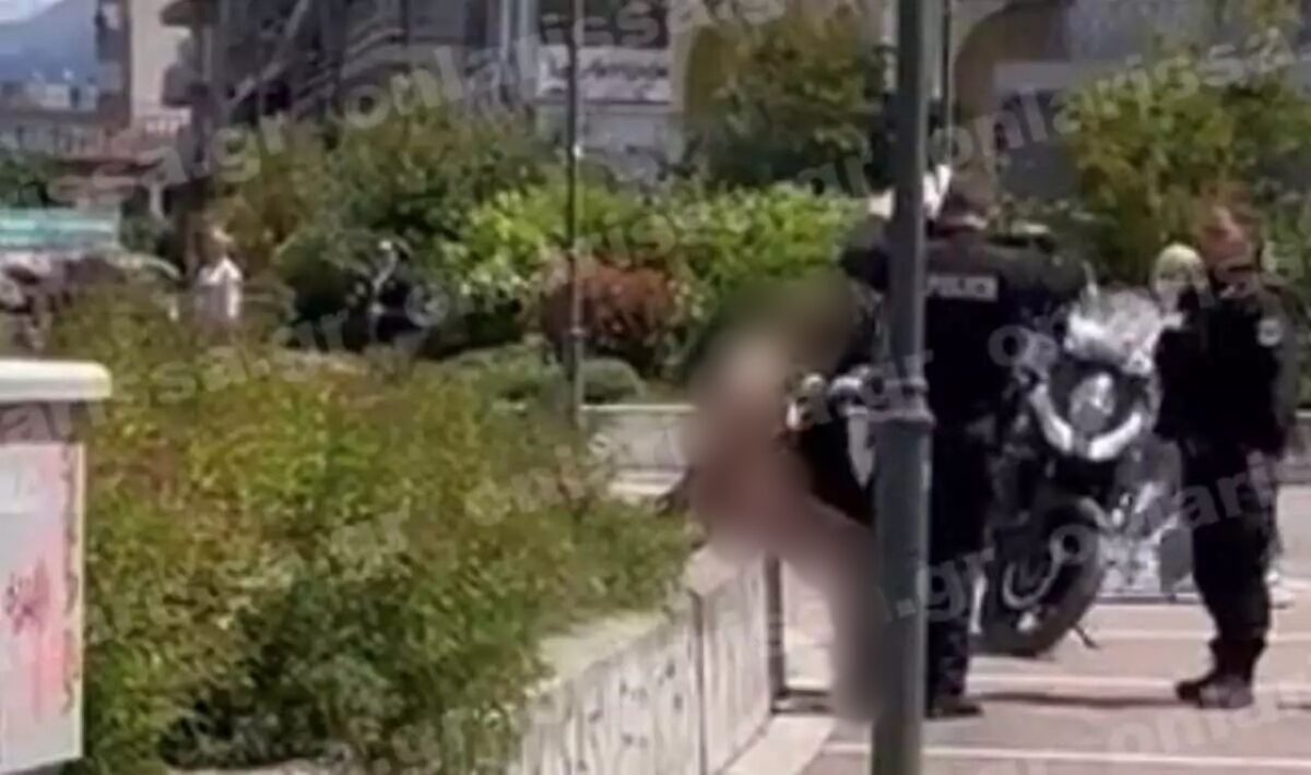 Λάρισα: Νεαρός άντρας περιφερόταν γυμνός στο κέντρο της πόλης