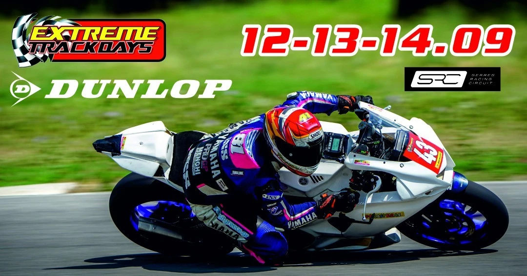 Αυτοκινητοδρόμιο Σερρών:  EXTREME TRACKDAYS στις 12, 13, 14 Σεπτεμβρίου 2025