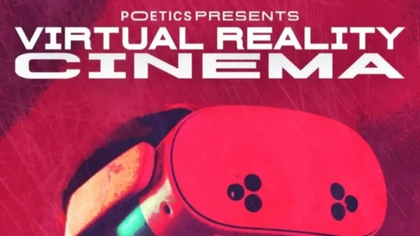 Τετραήμερο κινηματογραφικών εμπειριών VR που δεν προβάλλονται απλώς, αλλά περιβάλλουν τον θεατή από την Poetics